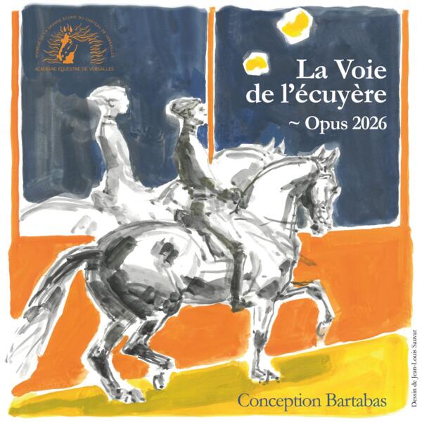 LA VOIE DE L'ECUYERE, OPUS 2026